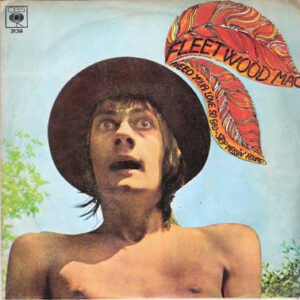 Fleetwood Mac - Need Your Love So Bad-0