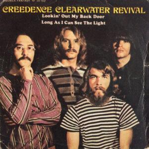 Creedence Clearwater Revival - Lookin' Out My Back Door / Long As I Can See The Light-0