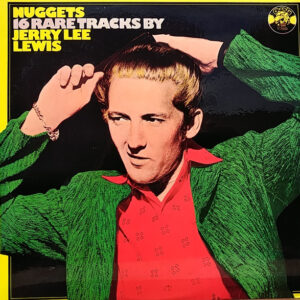 Jerry Lee Lewis - Nuggets (16 Rare Tracks By Jerry Lee Lewis)-0