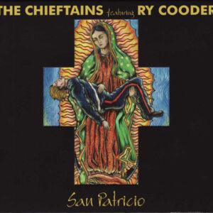 The Chieftains Featuring Ry Cooder - San Patricio-0