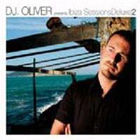 DJ Oliver - Ibiza Sessions Deluxe 2-0