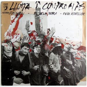 Raimon - Francesc Pi De La Serra - Ovidi Montllor - Lluita I Compromís-0