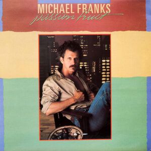 Michael Franks - Passionfruit-0