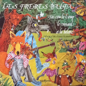 The Balfa Brothers - J'ai Vu Le Loup, Le Renard Et La Belette-0