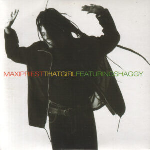 Maxi Priest Featuring Shaggy - That Girl-0