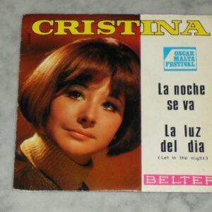Cristina (2) - La Noche Se Va / La Luz Del Dia-0