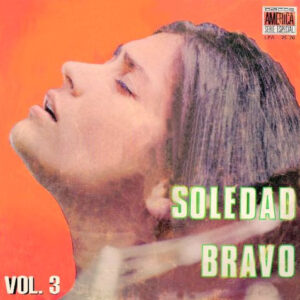 Soledad Bravo - Vol. 3-0