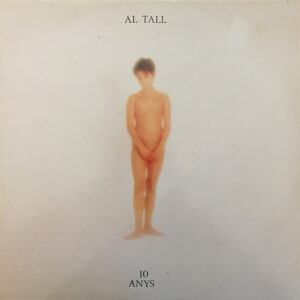 Al Tall - 10 Anys-0