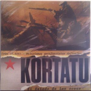Kortatu - El Estado De Las Cosas-0