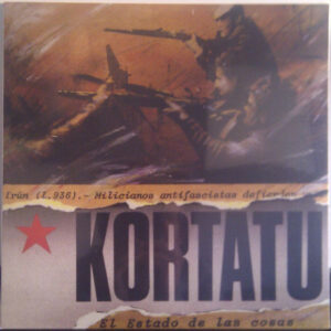 Kortatu - El Estado De Las Cosas-0