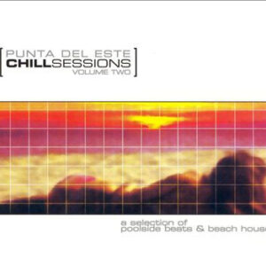 Various - Punta Del Este [Chillsessions] Volume Two-0