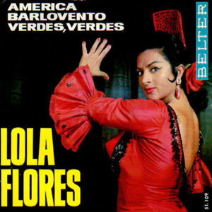 Lola Flores - America / Barlovento / Verdes, Verdes-0