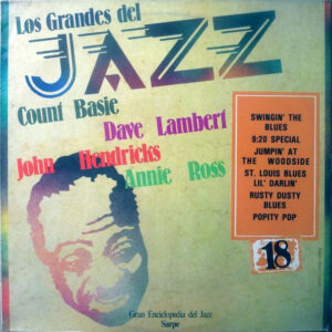 Count Basie, Lambert, Hendricks & Ross - Los Grandes Del Jazz 18-0
