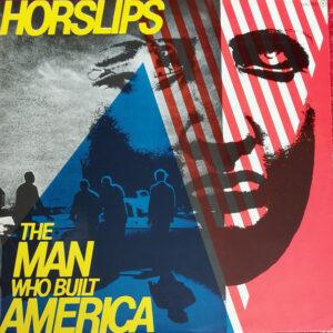 Horslips - The Man Who Built America-0