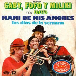 Gaby (18), Fofo (4) Y Miliki Con Fofito - Mami De Mis Amores-0