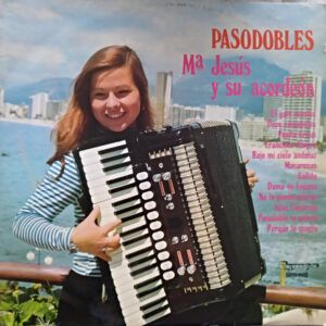 Mª Jesús Y Su Acordeón - Pasodobles -0