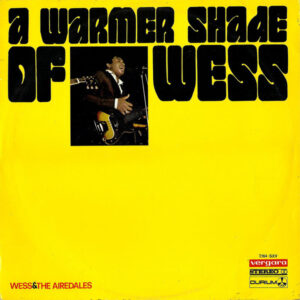 Wess & The Airedales - A Warmer Shade Of Wess-0