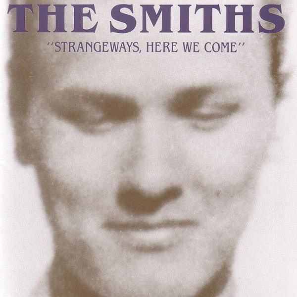 The Smiths - Strangeways, Here We Come-0