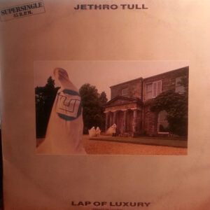 Jethro Tull - Lap Of Luxury = Regazo de Lujuria-0
