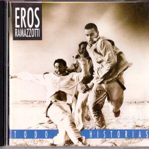Eros Ramazzotti - Todo Historias-0