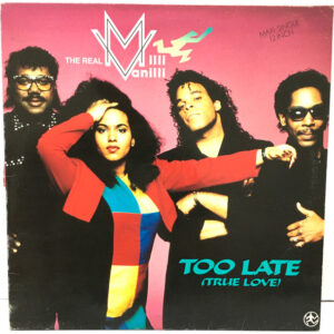 The Real Milli Vanilli - Too Late (True Love)-0