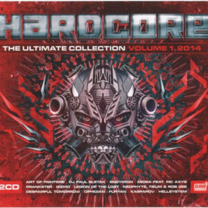 Various - Hardcore - The Ultimate Collection Volume 1 . 2014-0