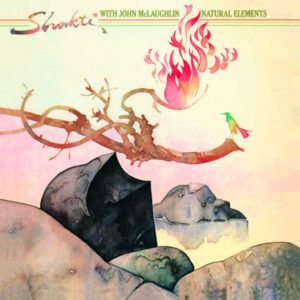 Shakti (2) With John McLaughlin - Natural Elements-0