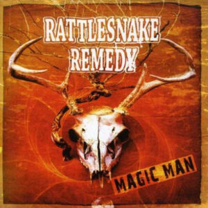 Rattlesnake Remedy - Magic Man-0
