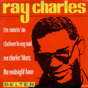 Ray Charles - I'm Moving On / I Believe To My Soul / Mr. Charles' Blues / The Midnight Hour-0