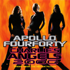Apollo 440 - Charlie's Angels 2000 (Theme From The Motion Picture)-0