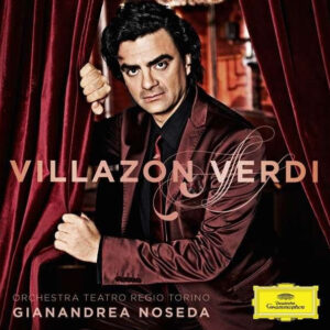 Rolando Villazón, Giuseppe Verdi, Orchestra Del Teatro Regio Di Torino, Gianandrea Noseda - Verdi-0