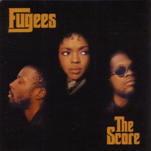 Fugees - The Score-0