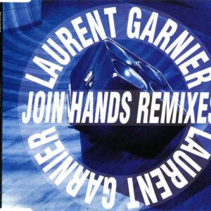 Laurent Garnier - Join Hands Remixes-0
