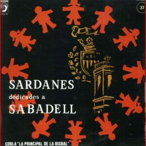 Cobla La Principal De La Bisbal - Sardanes Dedicades A Sabadell-0
