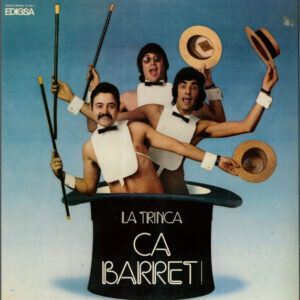 La Trinca - Ca-Barret!-0