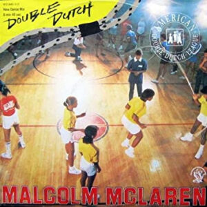 Malcolm McLaren - Double Dutch (New Dance Mix)-0