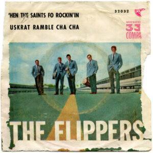 The Flippers (2) - When The Saints Go Rockin' In / Muskrat Ramble Cha Cha-0