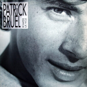 Patrick Bruel - Romper La Voz-0