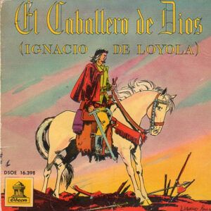 Various - El Caballero De Dios (Ignacio De Loyola)-0