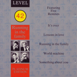 Level 42 - Running In The Family (Platinum Edition)-0