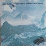 Incantation (2) - Cacharpaya (Panpipes Of The Andes)-0