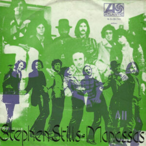 Stephen Stills - Manassas - Down The Road / Guaguanco De Vero-0