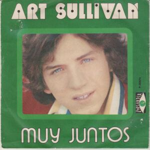 Art Sullivan - Muy Juntos / Tu Es Belle-0