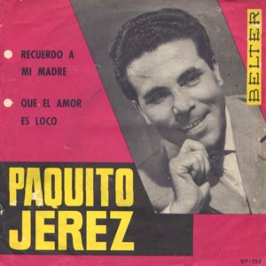 Paquito Jerez - Recuerdo A Mi Madre-0
