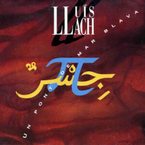 Lluis Llach - Un Pont De Mar Blava-0