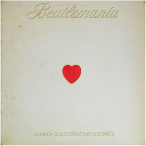 La Banda De Los Corazones Solitarios - Beatlemanía-0
