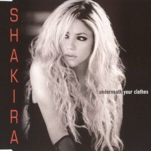 Shakira - Underneath Your Clothes-0
