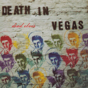 Death In Vegas - Dead Elvis-0