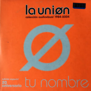 La Unión - Tu Nombre-0