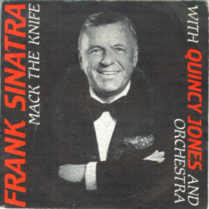 Frank Sinatra With Quincy Jones And His Orchestra - Mack The Knife-0